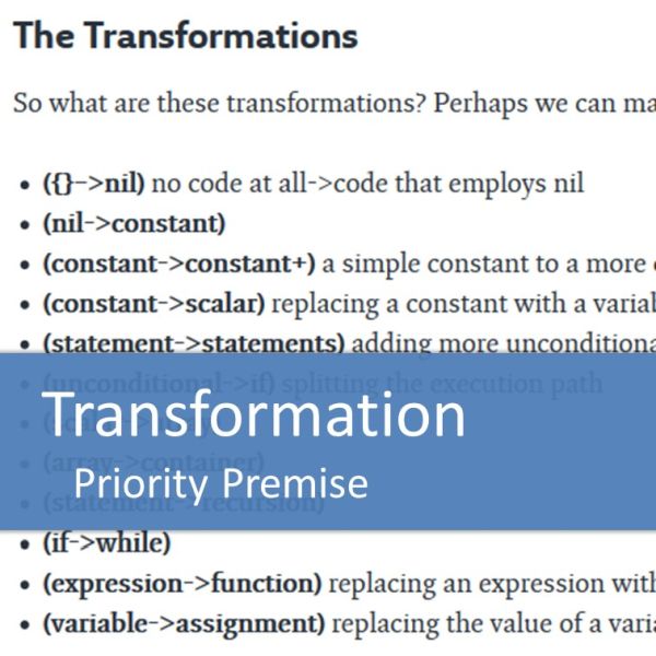 Uncle Bobs Transformation Priority Premise