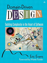 Domain-Driven Design: Tackling Complexity in the Heart of Software (Affiliate)